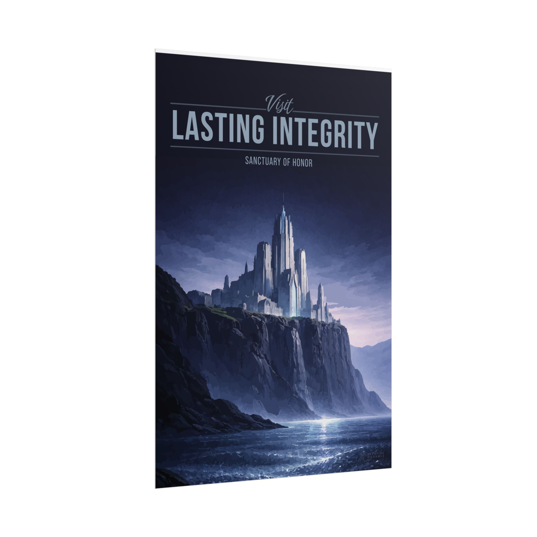 Lasting Integrity Travel Poster