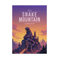 Snake Mountain Travel Poster