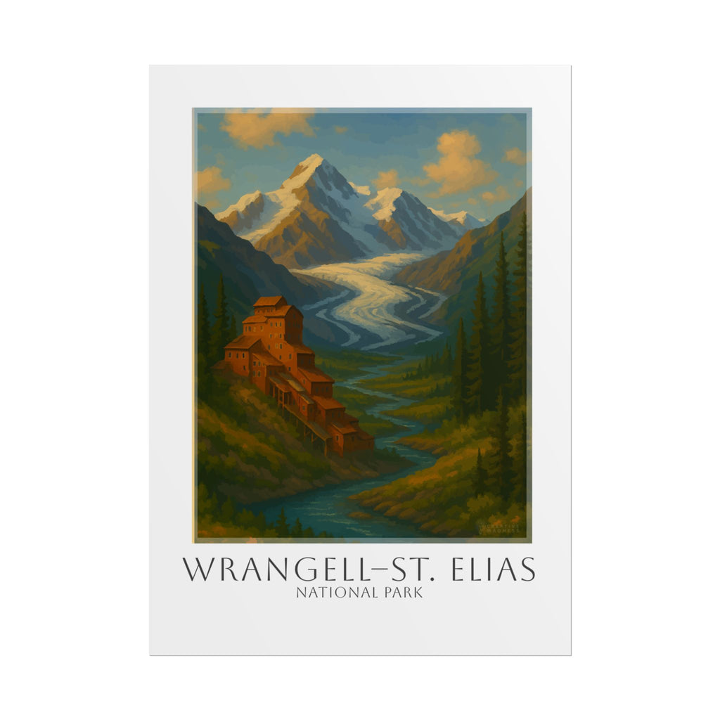 WRANGELL - ST. ELIAS * Travel Poster * National Park Wall Art