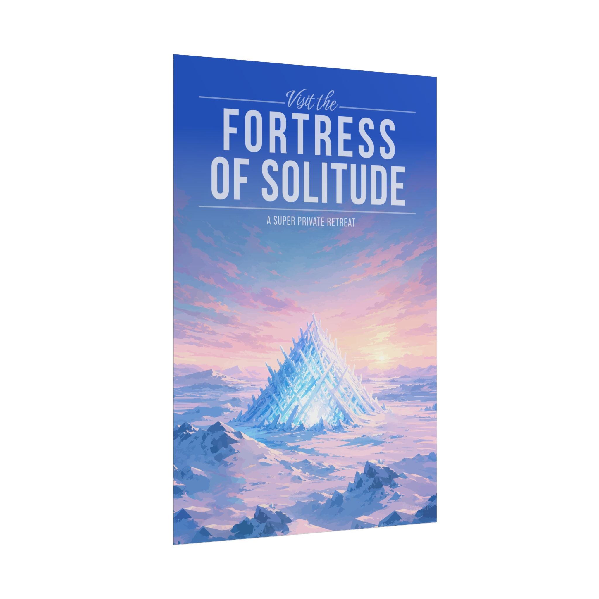 Fortress Of Solitude Travel Poster