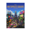 Inktopolis Square Travel Poster