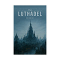 Luthadel Travel Poster