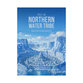 Northern Water Tribe Travel Poster