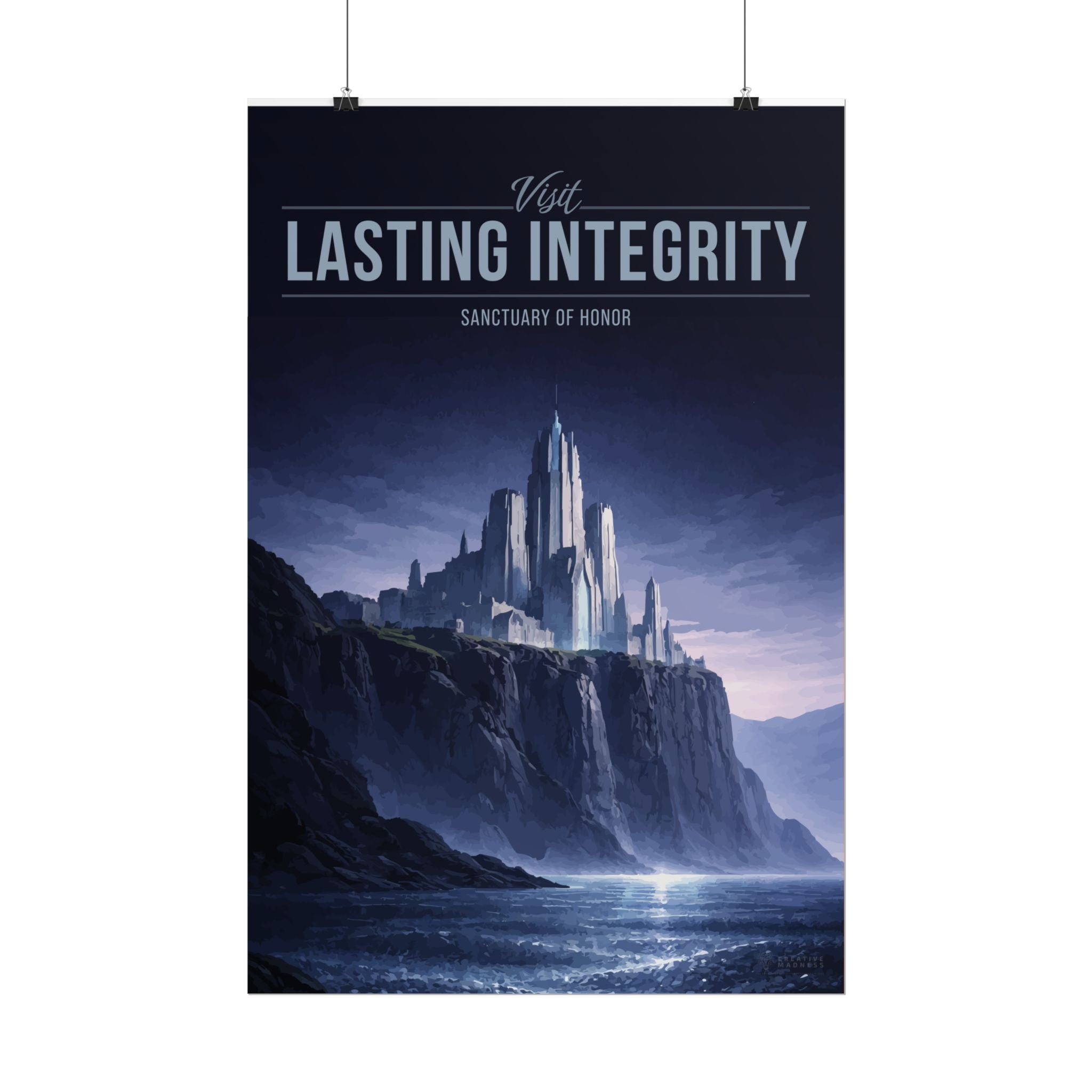 Lasting Integrity Travel Poster