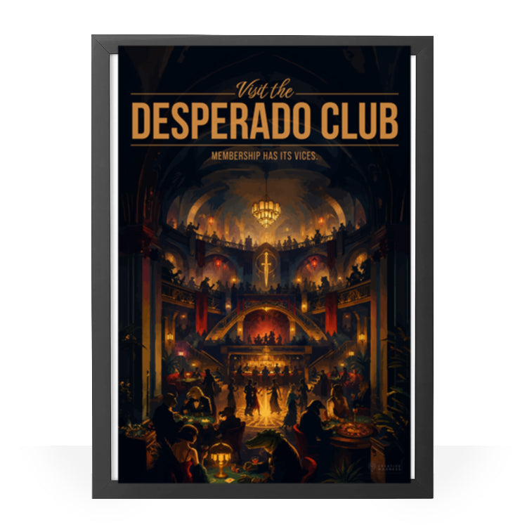 desperado-club-framed